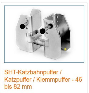 SHT - Katzbahnpuffer / Katzpuffer / Klemmpuffer 46 - 82 mm - Hallenkrane